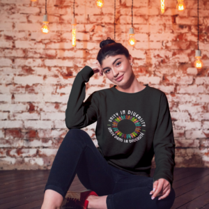 Diversity Unites Us Sweatshirt  Unis Par La Diversité Sweatshirt